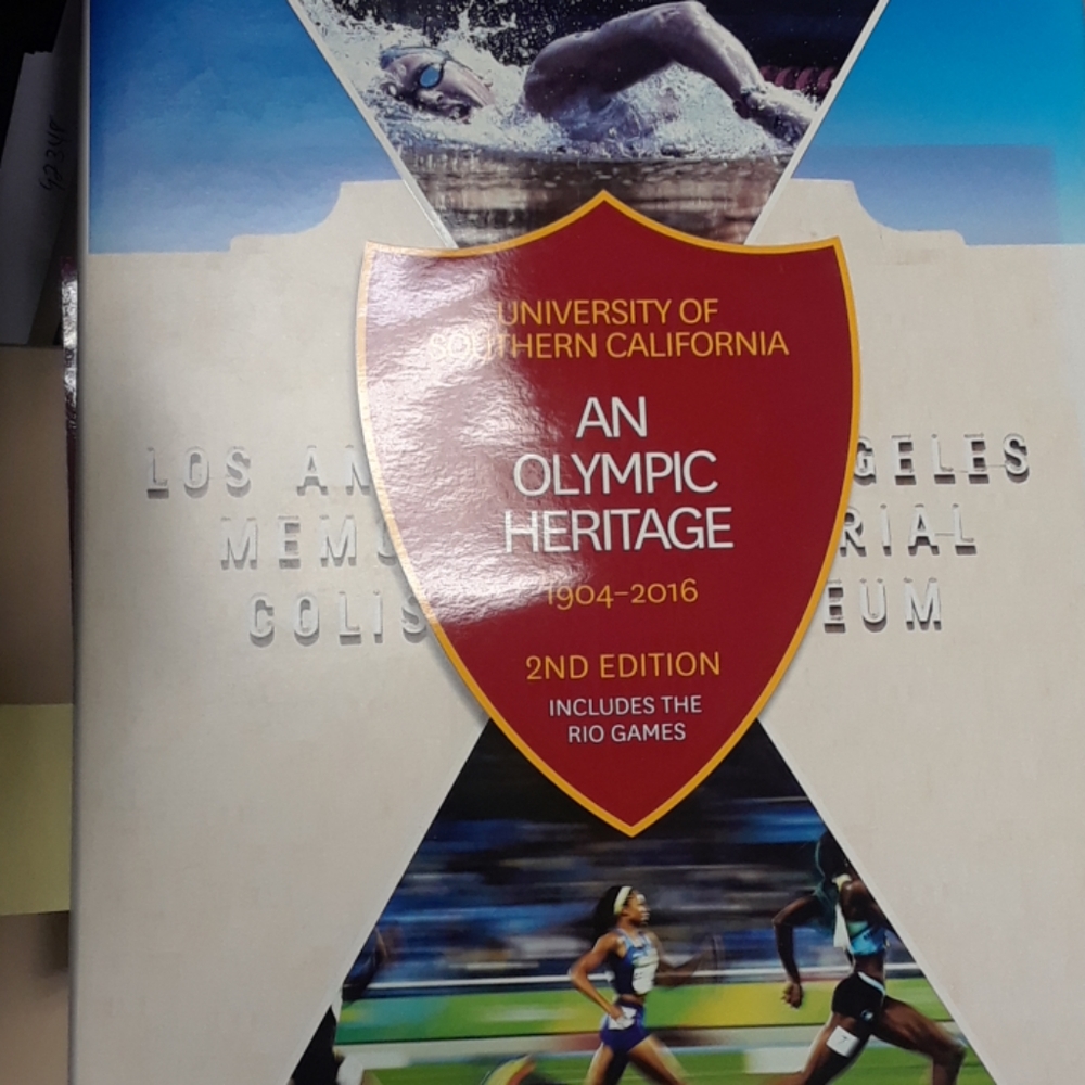 USC  An Olympic Heritage 1904-2016 2nd Edition